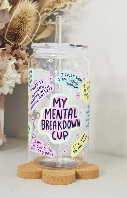 My Mental Breakdown Cup