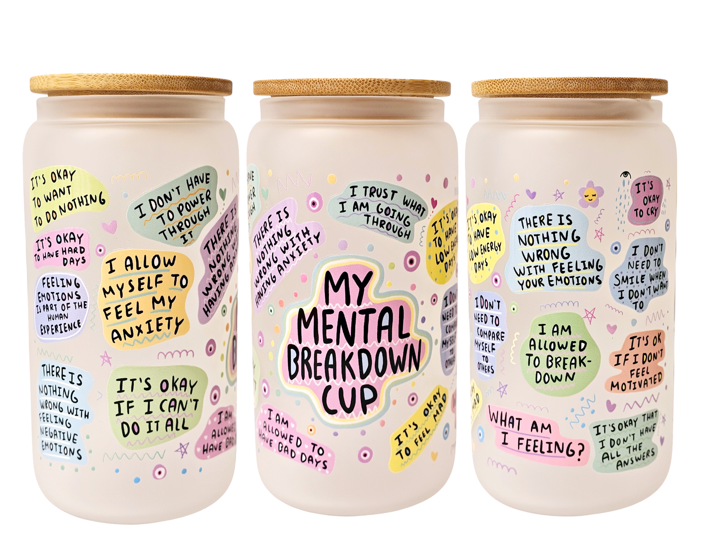 My Mental Breakdown Cup